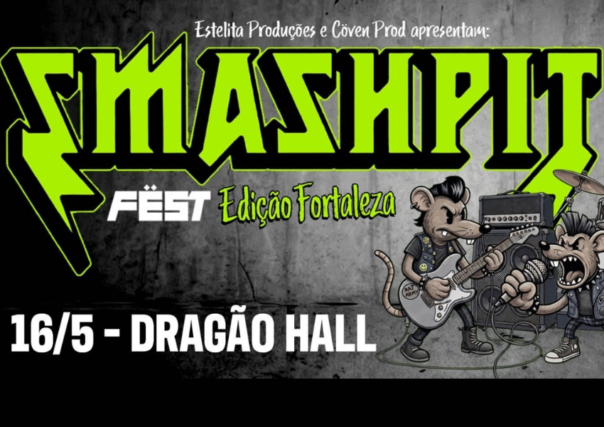Fortaleza vai virar um caos: Smashpit Fëst estreia no Nordeste com line-up destruidor
